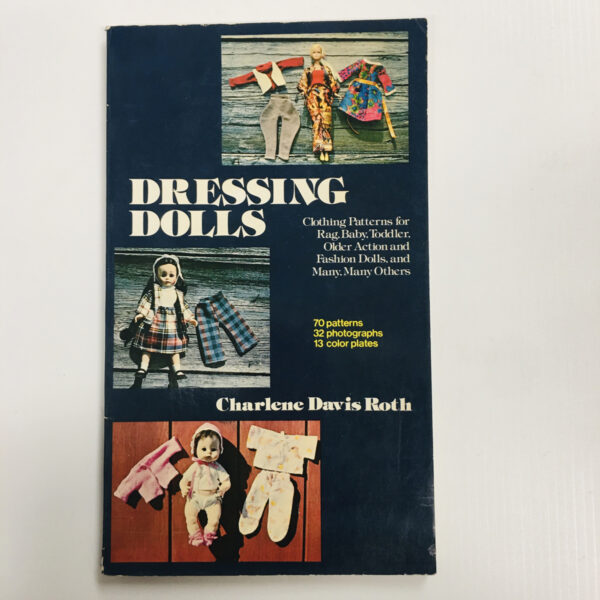 Dressing Dolls by Charlene Davis Roth