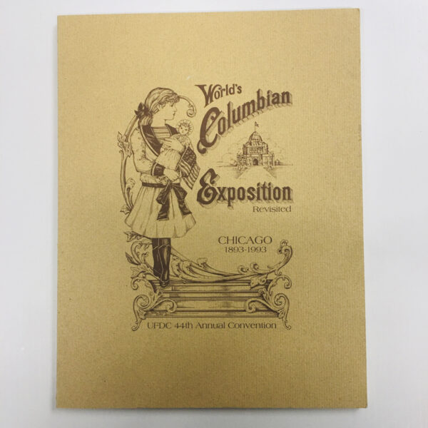 UFDC 44th Annual Convention,  Chicago 1893-1993