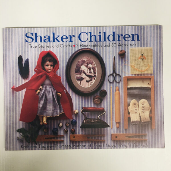 Shaker Children Toys by Kathleen Thorne-Thomsen, Signed