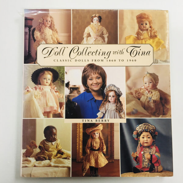 Doll Collecting with Tina by Tina Berry - Image 4